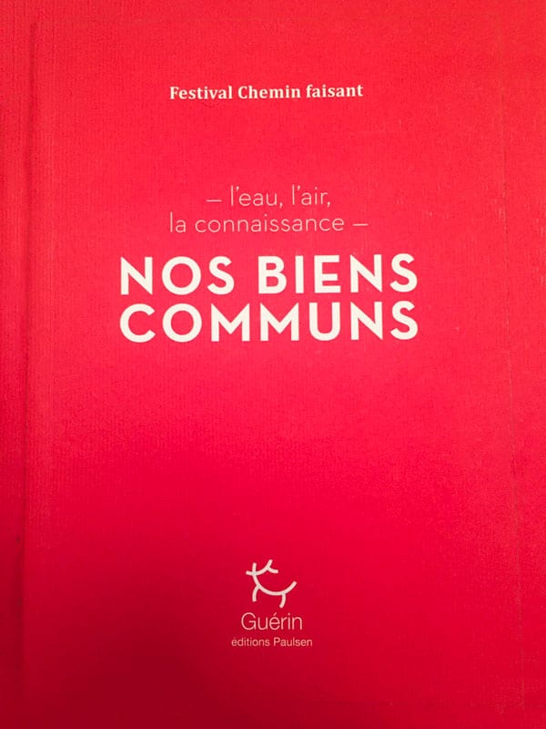 Edition 2017 Festival Chemin Faisant, nos biens communs